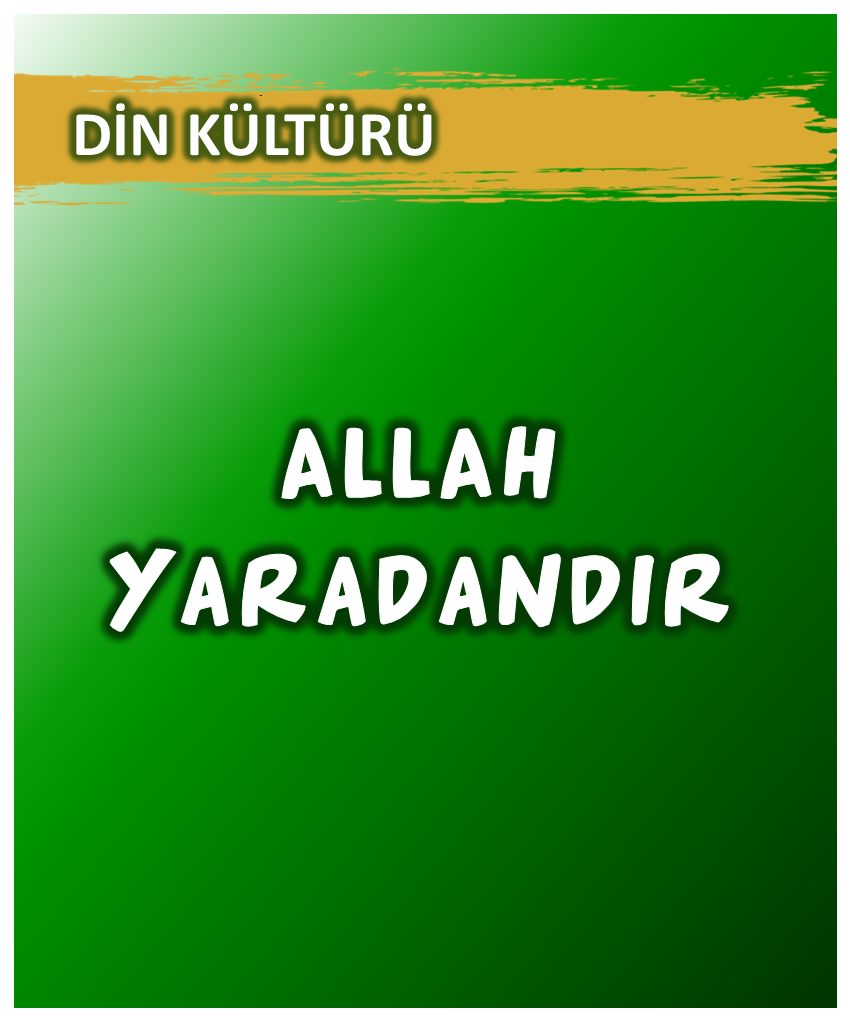 Allah Yaradandır