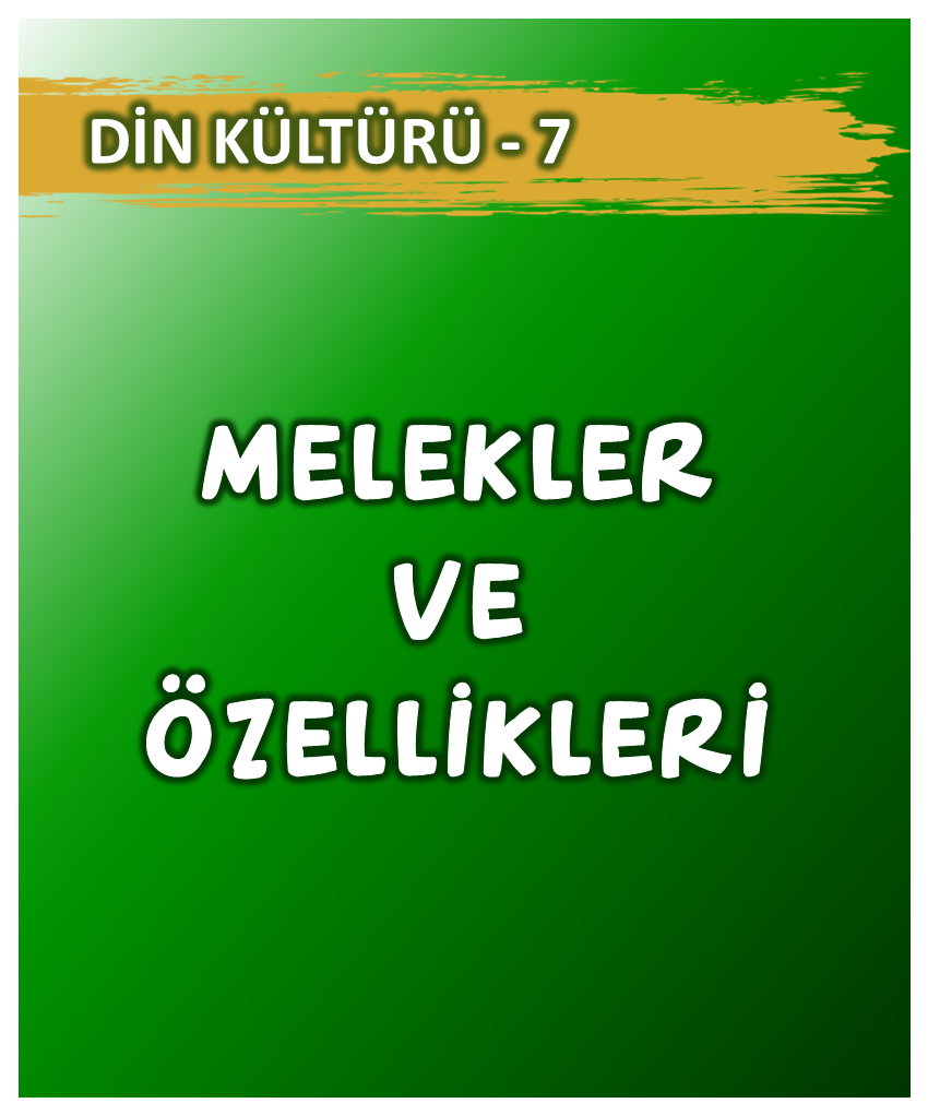 Melekler ve Özellikleri